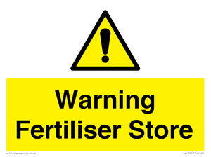 Warning Fertiliser Store